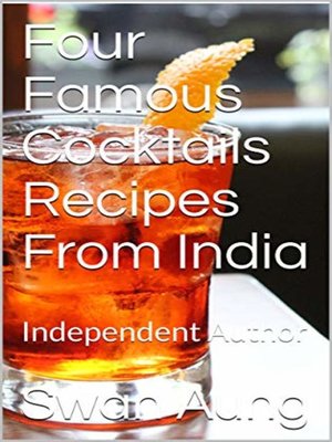 cover image of Four Famous Cocktails Recipes From India